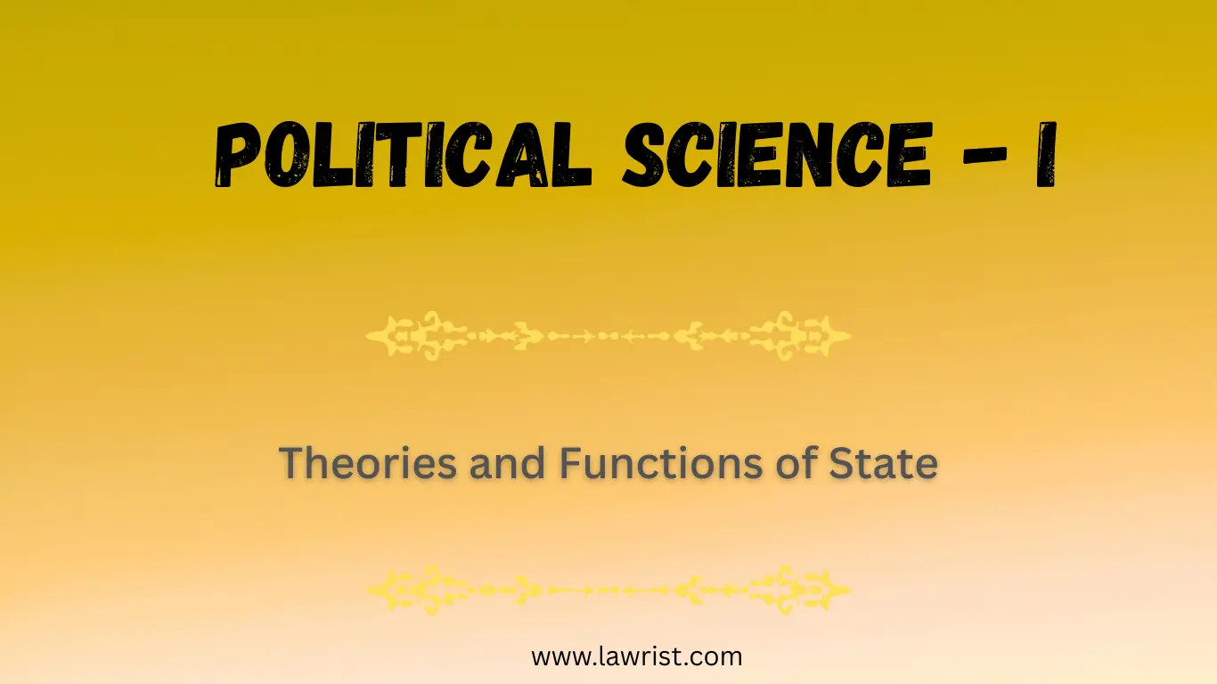 Theories and Functions of State | Political Science